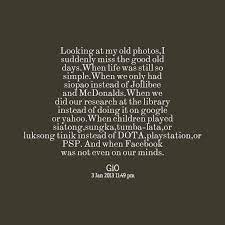 Quotes About The Good Old Days Quotesgram