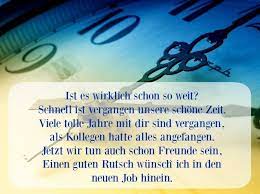 Einen ranzen trägt ein jeder striezel der ersetzt endgültig den ach so guten diezel (den schnuller). Besinnliche Abschiedsspruche Fur Kollegen 25 Tolle Ideen Spruche Zum Abschied Kollegen Abschiedsspruche Abschied Kollegen