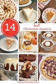 Looking for easy christmas dessert recipes? The Best Christmas Dessert Recipes Ever Image Of Food Recipe