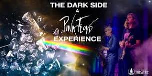 The Dark Side: A Pink Floyd Experience