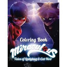 Printable coloring pages for kids. Miraculous Tales Of Ladybug And Cat Noir Coloring Book Activity Book For Kids And Adults 40 Coloring Pages Walmart Com Walmart Com