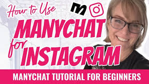 How to Use Manychat for Instagram
