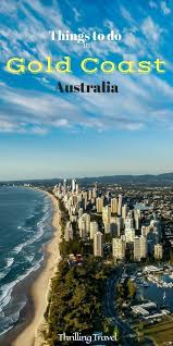 10 Things To Do In Gold Coast Australia Thrilling Travel Australia Travel Australia Travel Guide Oceania Travel