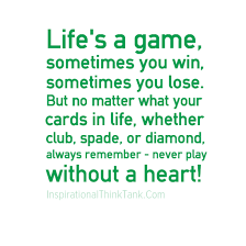 Quote Of The Day You Win Some You Lose Some Cluelesscurl