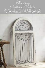 Antiqued White Farmhouse Style Wall Arch Home Decor Wall Decor Wood Metal Scroll Work Fixer Upper Sty Farmhouse Wall Decor White Farmhouse Farmhouse Wall