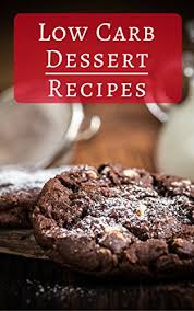 This is essentially the same recipe as other cheese except that the sugar is replaced with splenda , or better yet, with sucralose. Low Carb Dessert Recipes Delicious Low Carb Dessert Recipes For Helping You Burn Fat Low Carb Diet Book 1 English Edition Ebook Owen Sara Amazon De Kindle Shop