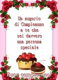 Non posso dimenticare gli auguri: Auguri Di Buon Compleanno Per Una Ragazza Speciale