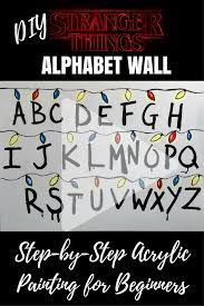 Stranger Things Alphabet Wall Painting Tutorial On Canvas Easy Step By Step Painting Tutorial For Stranger Things Alphabet Wall Alphabet Wall Easy Canvas Art