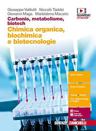 Carbonio Metabolismo Biotech Chimica Organica Biochimica E Biotecnologie Per Le Scuole Superiori Con Contenuto Nel 2020 Chimica Organica Biochimica Biotecnologia