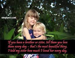 Brother Sister Quotes Saying And Images Simplyneo Quotes
