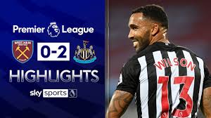 What a start to the season!. Wilson Hendrick Score On Magpies Debuts West Ham 0 2 Newcastle Premier League Highlights Youtube