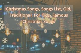 — top songs of christmas, christmas cello music orchestra, christmas dj. List Of Christmas Songs 2020 Traditional For Kids Happy New Year 2021s