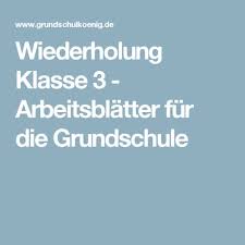 Wiederholung Klasse 3 Arbeitsblatter Fur Die Grundschule Grundschule Mathe 2 Klasse Silbentrennung