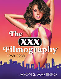 The XXX Filmography, 1968-1988