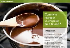 Comment Rattraper Un Chocolat Qui A Tourne La Presse