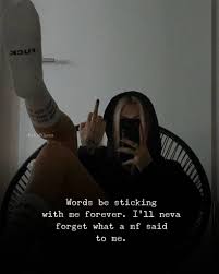 Snakes and stones never broke my bones · 4. 97 Ultimate Badass Quotes 2022 Short Badass Quotes