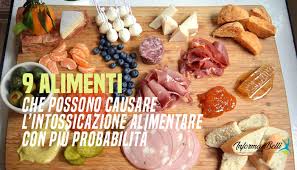 Cause e descrizione delle tossine. 9 Alimenti Che Possono Causare L Intossicazione Alimentare Con Piu Probabilita Informaebelli