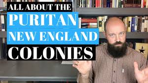 All About The Puritan New England Colonies Youtube