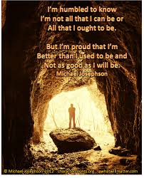 Be Better Than You Used To Be What Will Matter