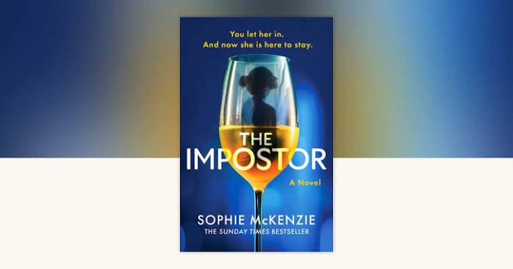 The Impostor by Sophie McKenzie: 9798217253289 | PenguinRandomHouse.com:  Books