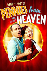 Pennies from Heaven (1978) directed by Piers Haggard • Reviews, film + cast  • Letterboxd
