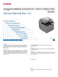 For details about the installation method, refer to the readme file supplied with the driver. Canon Ir A C351 C350 C250 Sm Pm Electronic Circuits Electrical Connector