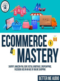 We dropship right to your customers. Ø®Ø±ÛŒØ¯ Ùˆ Ù‚ÛŒÙ…Øª Ú©ØªØ§Ø¨ Ecommerce Mastery Shopify Amazon Fba Ebay Retail Arbitrage Dropshipping Facebook Ads In An Age Of Online Shopping ØªØ±Ø¨