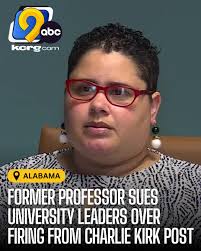 A professor claims she was fired over a social media post regarding the  murder of conservative activist Charlie Kirk. She's suing two schools