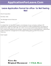 As the name implies, sick leaves are taken if an individual contracts an illness or need time for recovery from an illness. Sick Leave Application For Office Examples Semioffice Com