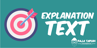 15 Contoh Soal Explanation Text Dan Kunci Jawaban Terbaru Paja Tapuih