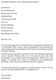 The above simple letter sample is for all fields. Sample Immidiate Resignation Letter And Email Example