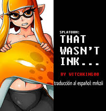 That Wasnt Ink! – Splatoon - Comics Porno