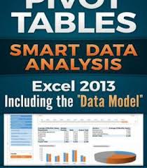 Excel 2013 Pivot Tables Pdf Pivot Table Excel Data Modeling