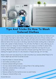 Place your load of colored clothes in the washing machine. Tips And Tricks On How To Wash Colored Clothes By Mitchel Groff Issuu