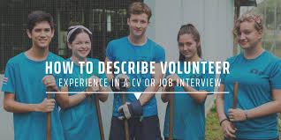 how to describe volunteer experience in