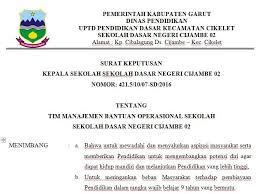 Cukup sekian dan terima kasih. Contoh Surat Keputusan Kepala Sekolah Tentang Tim Manajemen Bantuan Operasional Sekolah Format Microsoft Word Operator Sekolah