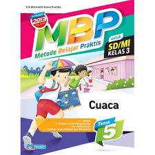 Maybe you would like to learn more about one of these? Buku Tema 5 Kelas 3 Tentang Cuaca Info Terkait Buku