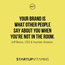 We did not find results for: Startup Quotes Your Brand Is What Other People Say About You Brand Quotes Branding Quotes Strategy Quotes