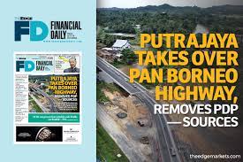 Shares of construction companies linked to the pan borneo highway (pbh) project saw a decline, following the government's announcement to take over the initiative by replacing the project delivery partner (pdp) arrangement with a turnkey contractor model. Govt Takes Over Pan Borneo Highway Removes Pdp The Edge Markets