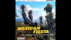 767 likes · 18 talking about this. Pepe Jaramillo Mexican Fiesta 1960 Album Youtube