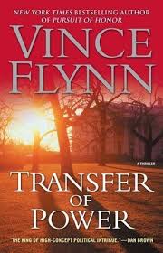 Transfer Of Power Mitch Rapp 3 Mitch Rapp Vince Flynn Spy Novels