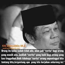 Motivational Quotes Ceramah Kh Zainudin Mz Kutipan Motivasi Motivasi Kutipan Agama