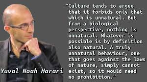 Yuval Noah Harari Culture Yuval Noah Harari Sapiens Book Philosophy Quotes