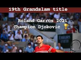 Check spelling or type a new query. Novak Djokovic Vs Stefanos Tsitsipas Roland Garros 2021 Final Djokovic Won 19th Grandslam Youtube