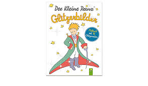 Der Kleine Prinz Glitzerbilder Malbuch Mit 16 Glitzerseiten Amazon De Bucher