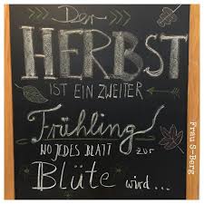 Frau S Berg Herbst Chalkboard Herbst Zitate Herbst Spruch Zitate Herbst