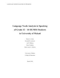 Disorders, schizophrenia, eating disorders, and addictive behaviors. Pdf Language Needs Analysis In Speaking Of Grade 12 10 Humss Students In University Of Makati