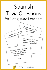Easy trivia questions for kids and their answers. Spanish Trivia Questions Printable Cards Spanish Playground