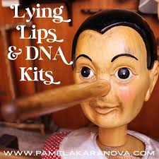 Lying Lips and DNA Kits