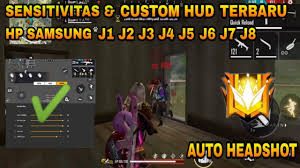 4:29 x gaming 4 036 просмотров. Sensitivitas Terbaru Auto Headshot Hp Samsung J1 J2 J3 J4 J5 J6 J7 J8 Free Fire Indonesia Youtube